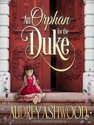cover image of An Orphan for the Duke